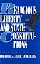 Religious Liberty and State Constitutions