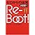 Re-Boot! ゼロからの出発---日本のエスタブリッシュメントはなぜ崩壊したか