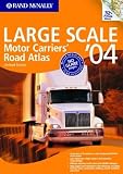Rand McNally Large Scale Motor Carriers' Road Atlas '04 (Rand McNally Large Scale Motor Carriers' Road Atlas)