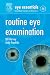 Book Eye Essentials: Routine Eye Examination