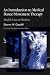 An Introduction to Medical Dance/Movement Therapy: Health Care in Motion