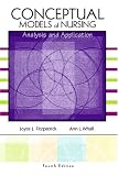 Conceptual Models of Nursing: Analysis and Application (4th Edition)