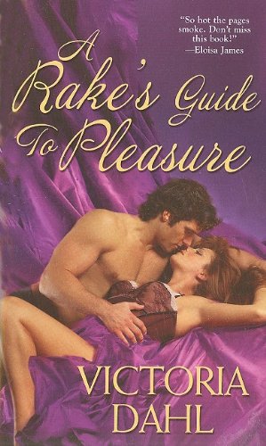 A Rake's Guide To Pleasure (Zebra Historical Romance) - Mass Market Paperback