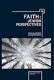 Faith : Jewish perspectives