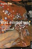 Was einmal war. Die enteigneten Kunstsammlungen Wiens (354 s/w-Abbildungen) - Sophie Lillie