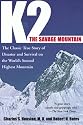 K2, the Savage Mountain