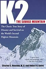 K2, The Savage Mountain