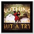 Rodney White Nothing But A Try - Black Frame 15"x15" Art Print Poster Vintage