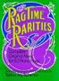 Ragtime Rarities (Dover collections for the piano)