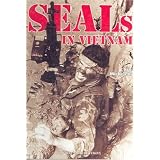 SEALS in Vietnam: U.S. Navy Commandos in the Vietnam War