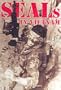 SEALS in Vietnam: U.S. Navy Commandos in the Vietnam War