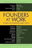 Founders at Work: Stories of Startups Early Days