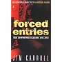 Forced Entries: The Downtown Diaries, 1971-1973