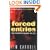 Forced Entries: The Downtown Diaries: 1971-1973