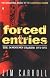 Forced Entries: The Downtown Diaries: 1971-1973