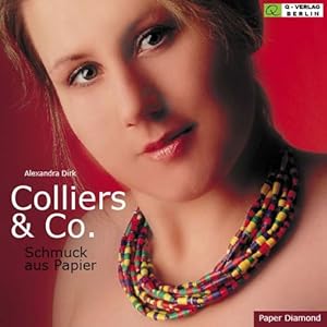 Colliers & Co.: Schmuck aus Papier