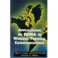 Applications of Code-Division Multiple Access (Cdma) in Wireless/Personal Communications (Feher/Prentice Hall Digital and Wireless Communications Seri)
