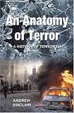 An Anatomy of Terror: A History of Terrorism