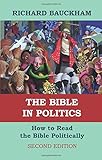 The Bible in politics : how to read the Bible politically