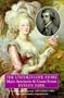 The Untold Love Story: Marie Antoinette & Count Fersen