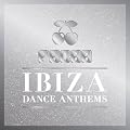 Pacha Ibiza Dance Anthems