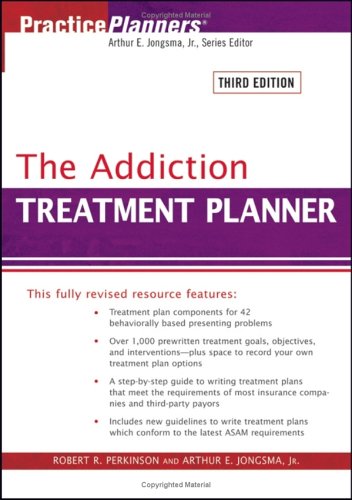 The Addiction Treatment Planner (Practice Planners)