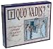 Quo Vadis? [englischsprachige Version]