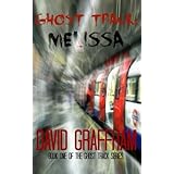 ghost track melissa