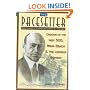 The Pacesetter: The Untold Story of Carl G. Fisher