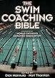 The Swim Coaching Bible (The Coaching Bible Series)