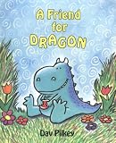A Friend For Dragon (The Dragon Tales)