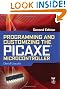 Programming and Customizing the PICAXE Microcontroller 2/E (Programmable Controllers Series)