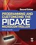 Programming and Customizing the PICAXE Microcontroller 2/E (Programmable Controllers Series)