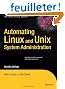 Automating Linux and Unix System Administration