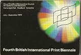 Fourth British International Print Biennale : City of Bradford Metropolitan Council Art Galleries and Museums, Cartwright Hall, Bradford, Yorkshire, July-September 1974