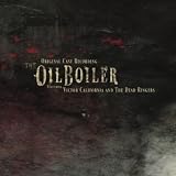 Oil Boiler-Original Cast Recording'