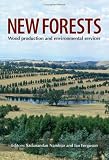 New Forests: Wood Production and Environmental Services