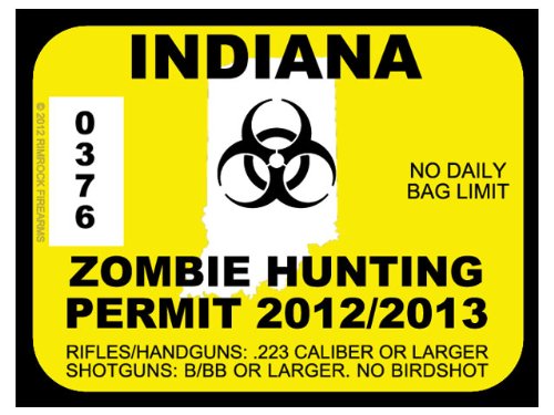 Indiana Zombie Hunting Permit 2012 (Bumper Sticker)