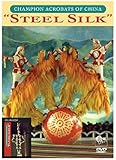 Champion Acrobats of China: Steel Silk