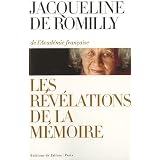 Les r�v�lations de la m�moirepar Jacqueline de Romilly