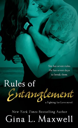 Rules of Entanglement (A Fighting for Love Novel Book 2)