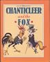 Chanticleer and the Fox: A Chaucerian Tale (From the Disney Archives)