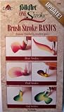 FolkArt (One Stroke): Brush Stroke Basics