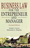 Business Law for the Entrepreneur and Manager, 2nd Edition.