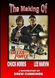 The Making Of Delta Force