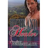 Highland Healer (Highland Talents) ~ Willa Blair