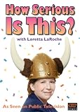 DVD Loretta LaRoche - How Serious Is This? code image