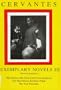 Cervantes: Exemplary Novels, Vol. 3 (Hispanic Literature)