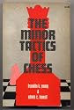 Minor Tactics of Chess