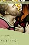 Fasting: The Ancient Practices Fasting: The Ancient Practices